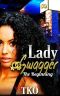 [Lady Swagger 01] • Tko